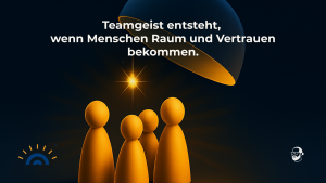 Visual zeigt fünf stilisierte goldene Figuren unter einer geöffneten Kuppel. Ein goldener Lichtfunken leuchtet über ihnen. Die Szene symbolisiert Entfaltung von Teamgeist durch Raum und Vertrauen.
