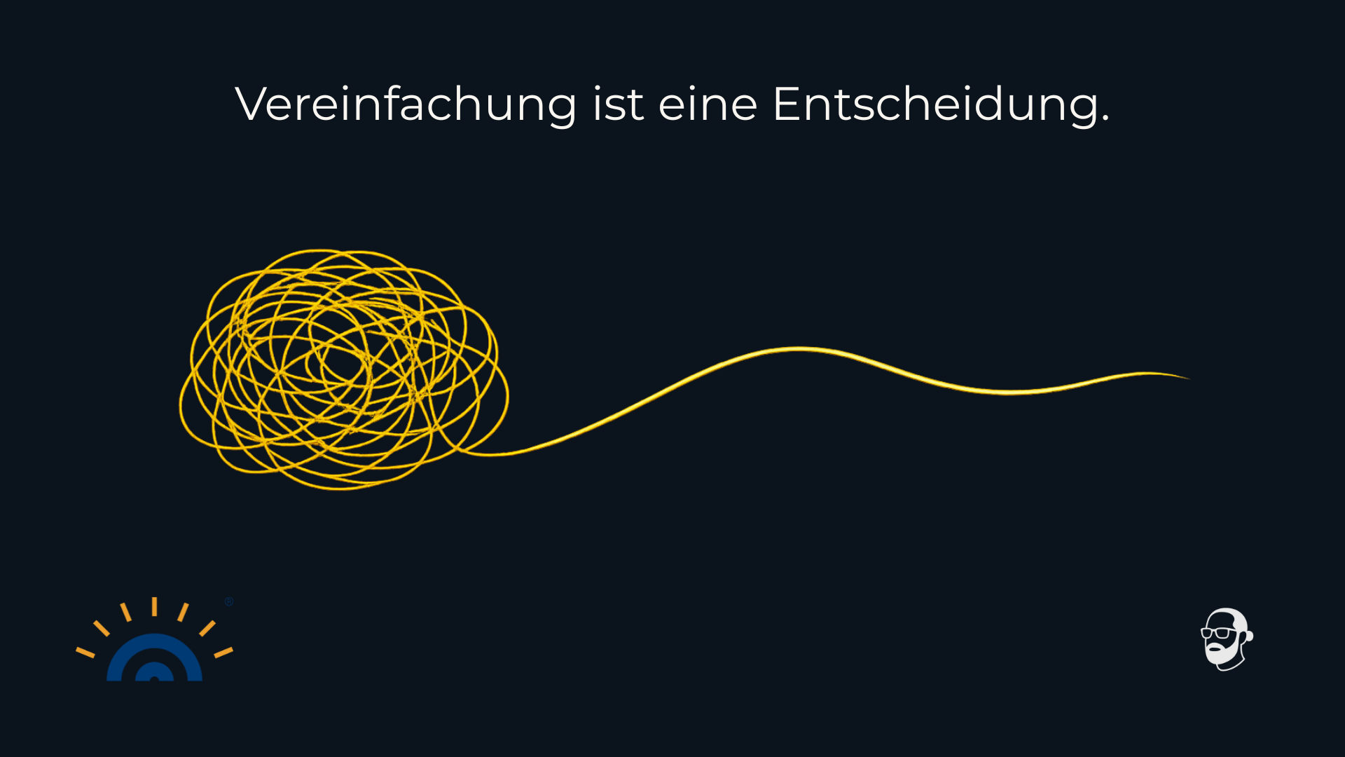 Dunkelblaues Visual mit einer goldenen Linie. Links ist die Linie stark verknäuelt, nach rechts entwickelt sie sich zu einer ruhigeren Linie. Oben steht der Text „Vereinfachung ist eine Entscheidung.“ Unten links: Logo Augner Seminare. Unten rechts: Signet Michael Augner.
